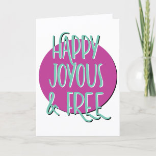 Tarjeta Feliz aniversario de regocijo y libre eslogan