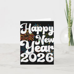 Tarjeta Feliz Año Nuevo para Mujeres 2026 Nye Fuegos Artif