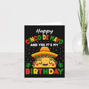 Tarjeta Feliz Cinco De Mayo Y Sí Es Mi Taco De Cumpleaños