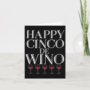 Tarjeta Feliz Cinco De Wino - Camiseta divertida para aman