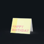 Tarjeta Feliz cumpleaños<br><div class="desc">Me gustan los cumpleaños. Principalmente porque hay pastel. Y helado.</div>