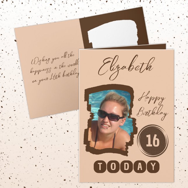 Tarjeta Feliz cumpleaños 16 hoy agrega marrón de fotos (Subido por el creador)