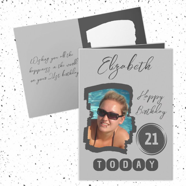 Tarjeta Feliz cumpleaños 21 hoy agrega foto gris (Subido por el creador)