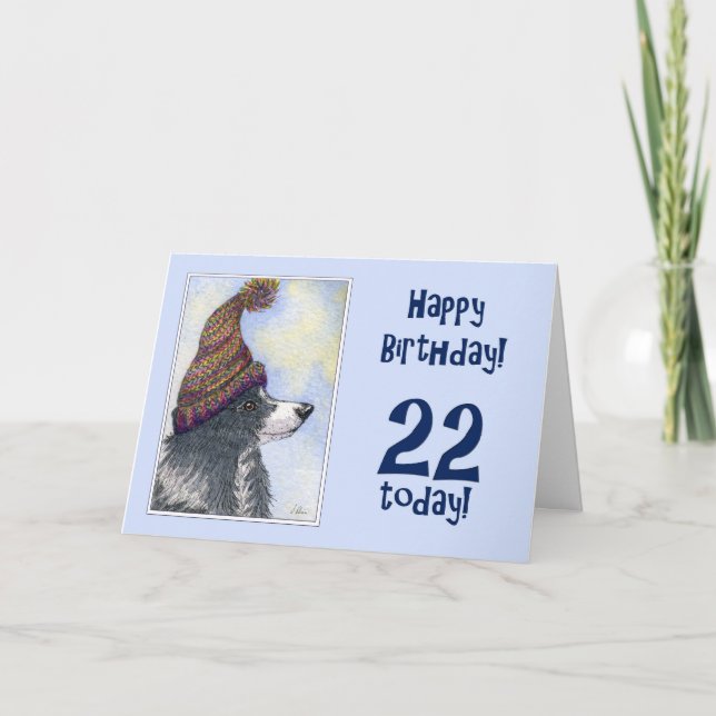 Tarjeta Feliz cumpleaños, 22 hoy, perro collie fronterizo  (Anverso)