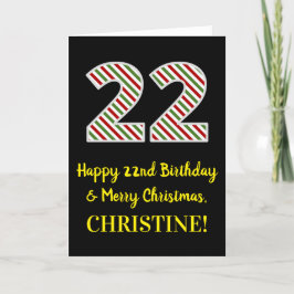 Tarjeta Feliz cumpleaños 22 y Feliz Navidad, nombre person