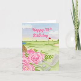 Tarjeta Feliz cumpleaños 30 Peonías en campo de golf