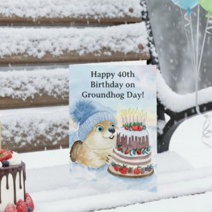 Tarjeta Feliz cumpleaños 40 del Día de la Marmota