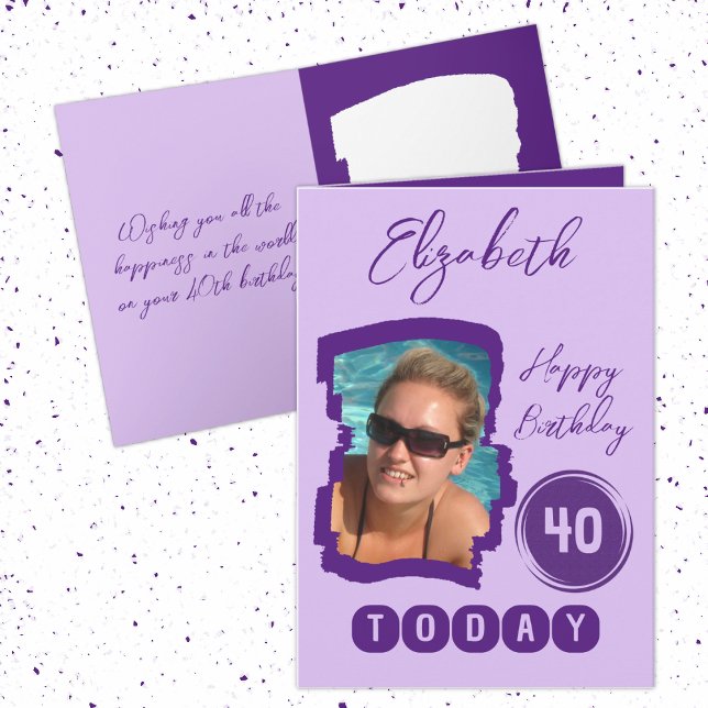 Tarjeta Feliz cumpleaños 40 hoy agrega foto púrpura (Subido por el creador)