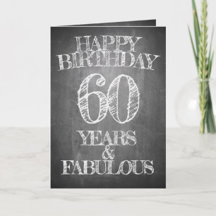 Tarjeta Feliz cumpleaños - 60 años y fabuloso en chalkboar