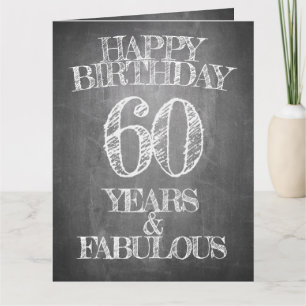 Tarjeta Feliz cumpleaños - 60 años y fabuloso en tiza