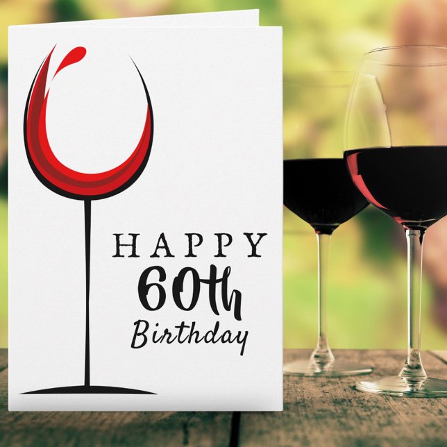 Tarjeta Feliz Cumpleaños 60 Copa de Vino Tinto Cumpleaños (Subido por el creador)