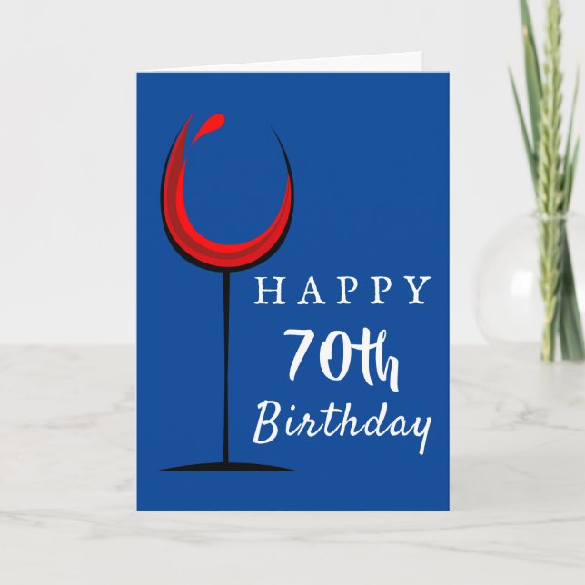 Tarjeta Feliz cumpleaños 70 Red Wine Glass Cumpleaños (Anverso)
