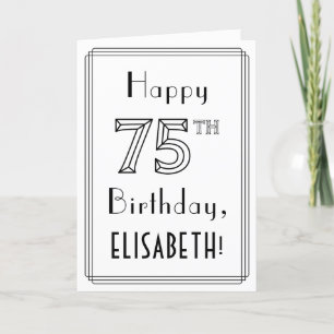 Tarjeta Feliz cumpleaños 75, estilo Art Deco con nombre pe