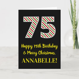 Tarjeta Feliz cumpleaños 75 y Feliz Navidad, nombre person
