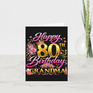 Tarjeta Feliz cumpleaños 80 abuela 80 y fabulosa 80 años