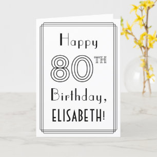 Tarjeta Feliz cumpleaños 80, estilo Art Deco con nombre pe