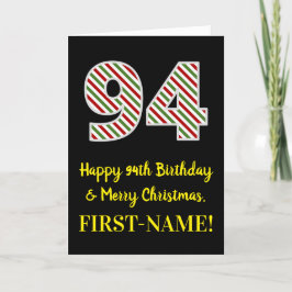 Tarjeta Feliz cumpleaños 94 y Feliz Navidad, nombre person