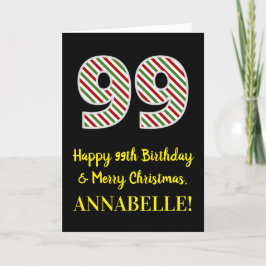 Tarjeta Feliz cumpleaños 99 y Feliz Navidad, nombre person
