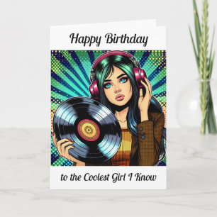 Tarjeta Feliz Cumpleaños a la Chica Más Genial que Conozco