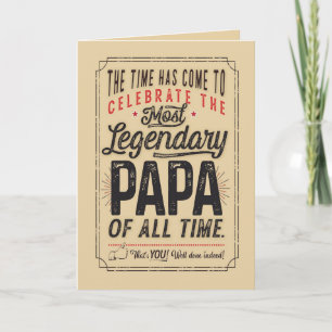Tarjeta Feliz cumpleaños a la más legendaria PAPA de todos