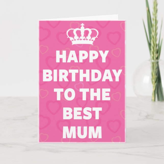 Tarjeta Feliz Cumpleaños A La Mejor Mamá (Anverso)