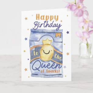 Tarjeta Feliz cumpleaños a la Reina de los Snacks Frituras