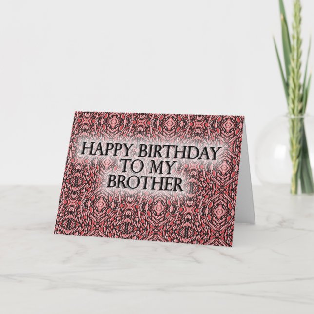 Tarjeta Feliz cumpleaños a mi Brother (Anverso)