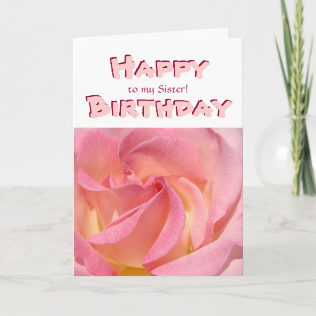 Tarjeta ¡Feliz cumpleaños a mi hermana! Cards Pink Rose Si (Anverso)