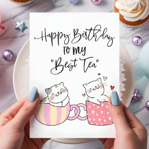 Tarjeta Feliz Cumpleaños a mi Mejor Amiga del Té   Cumplea