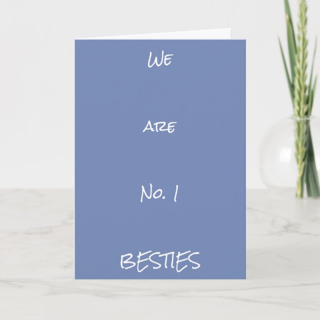 TARJETA FELIZ CUMPLEAÑOS A MI NÚMERO 1 *BESTIE* (Anverso)