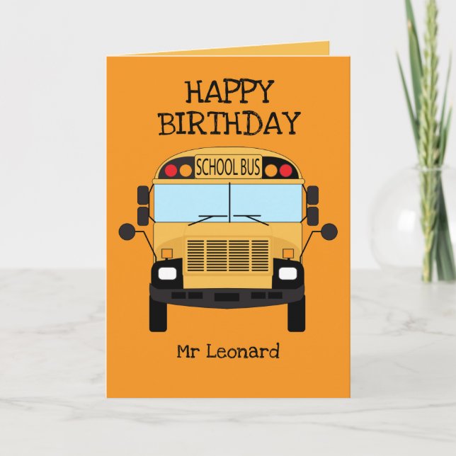 Tarjeta Feliz cumpleaños a un conductor de autobús escolar (Anverso)