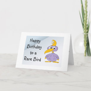 Tarjeta Feliz Cumpleaños a un Pájaro Raro - Dibujo Animado