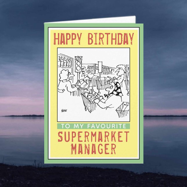 Tarjeta Feliz cumpleaños a un supermercado. (Subido por el creador)