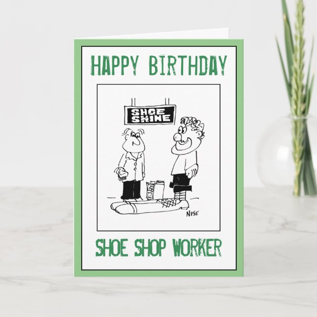 Tarjeta Feliz cumpleaños a un trabajador de una zapatería (Anverso)