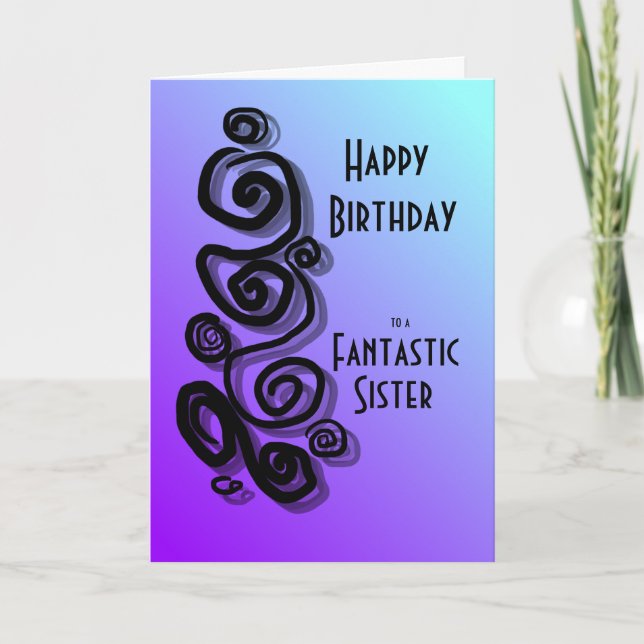 Tarjeta Feliz cumpleaños a una hermana fantástica remolque (Anverso)