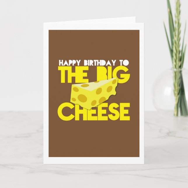Tarjeta Feliz cumpleaños al gran QUESO (Anverso)