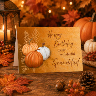 Tarjeta Feliz cumpleaños al maravilloso abuelo en otoño