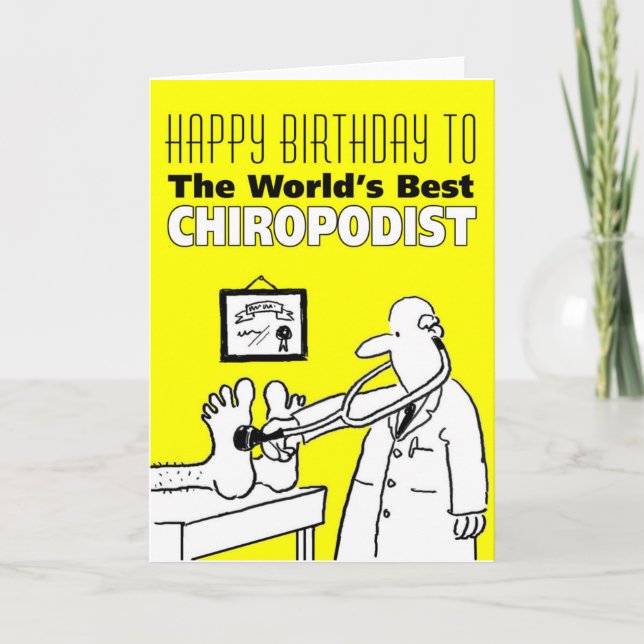 Tarjeta Feliz cumpleaños al mejor chiropodista del mundo (Anverso)