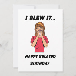 Tarjeta Feliz Cumpleaños Atrasado Divertido 
