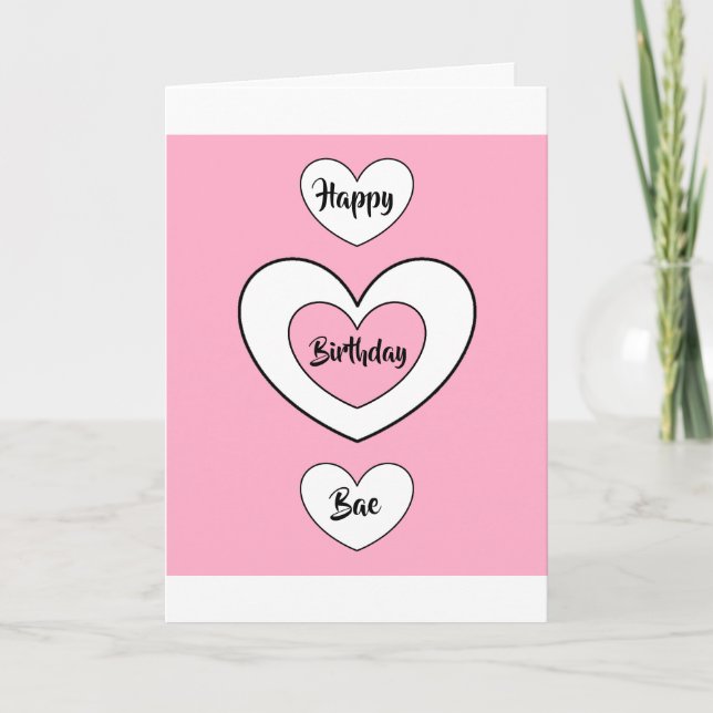 Tarjeta Feliz cumpleaños Bae card por dalDesignNZ (Anverso)