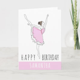 Tarjeta Feliz cumpleaños Ballerina rosa tu nombre