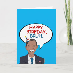 Tarjeta Feliz cumpleaños, Bruh