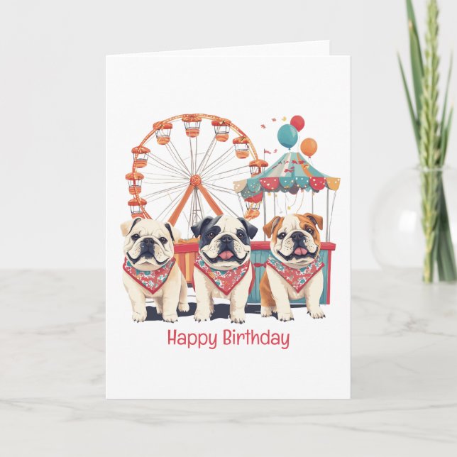 Tarjeta Feliz Cumpleaños Bulldoges Ingleses En Un Carnaval (Anverso)