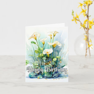 Tarjeta Feliz cumpleaños Calla Lilies Flowers