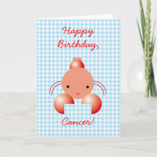 Tarjeta ¡Feliz cumpleaños, cáncer!