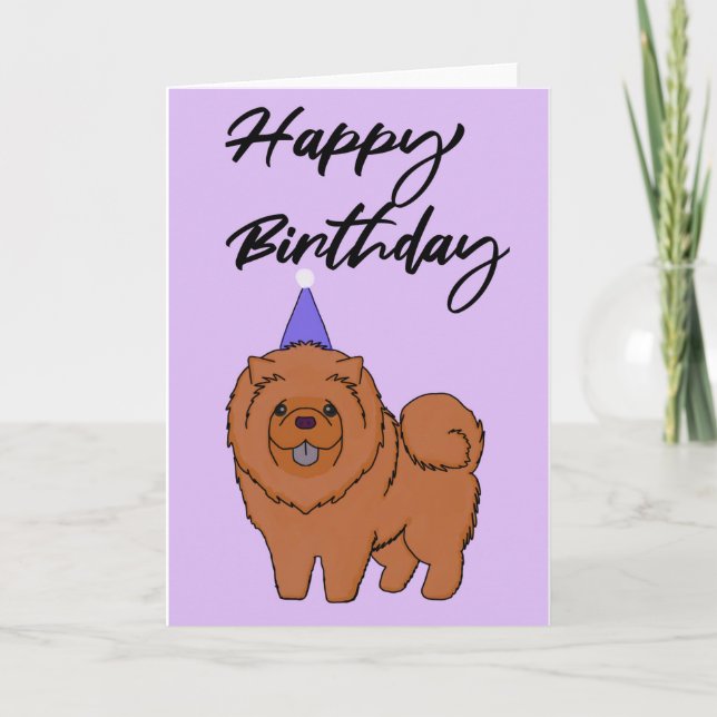 Tarjeta Feliz cumpleaños Chow Chow (Anverso)