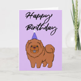 Tarjeta Feliz cumpleaños Chow Chow