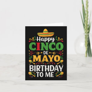 Tarjeta Feliz cumpleaños Cinco De Mayo a mí el 5 de mayo