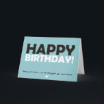 Tarjeta Feliz cumpleaños (creías que estabas muerto)<br><div class="desc">Una tarjeta de cumpleaños grosera para un saludo alternativo: ¡Feliz cumpleaños! (lo siento,  es tarde - todos pensamos que estabas muerto)</div>
