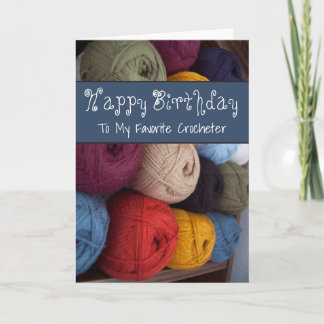 Tarjeta Feliz cumpleaños Crocheter Card Yarn Maker